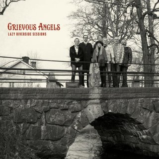 Grievous Angels - Lazy Riverside Sessions (2020).mp3 - 320 Kbps