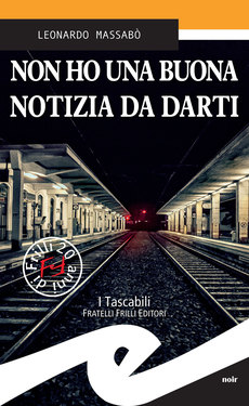 Leonardo Massabò – Non ho una buona notizia da darti (2020)