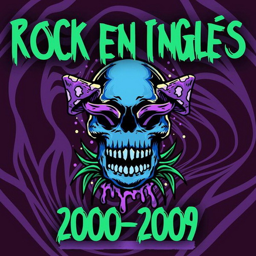 VA - Rock En Ingles 2000-2009 (2024) MP3