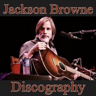 Jackson Browne - Discografia (1972-2017) .Flac