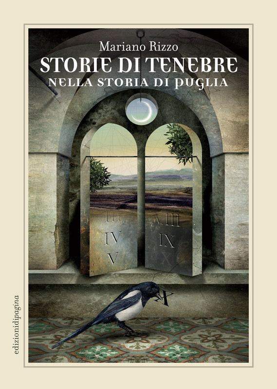 Mariano Rizzo – Storie di tenebre nella storia di Puglia (2019) Mariano Rizzo – Storie di tenebre nella storia di Puglia (2019)