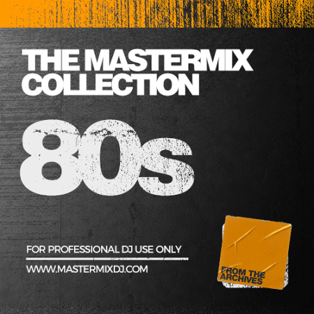 VA - The Mastermix Collection 80s (2021) FLAC