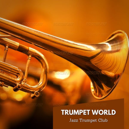 Jazz Trumpet Club - Trumpet World (2021)