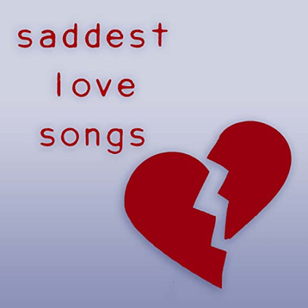 VA - saddest love songs (2022)