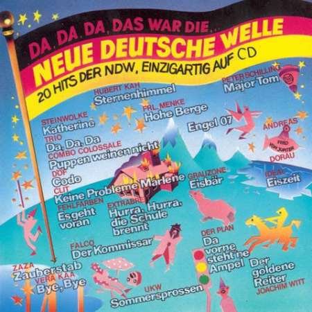 VA - Da, Da, Da, Das War Die... Neue Deutsche Welle (20 Hits Der NDW, Einzigartig Auf CD) (1989)