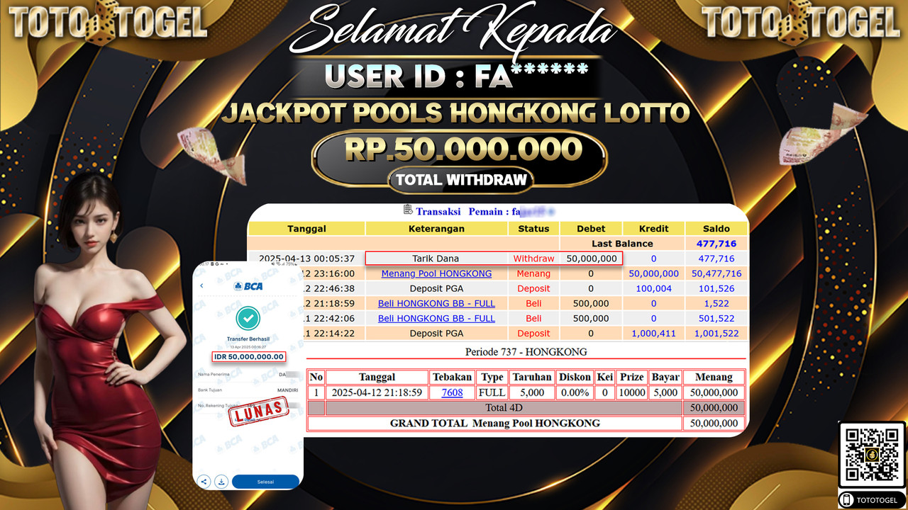 Bukti Pembayaran Jackpot  Permainan Togel Pool Hongkong lotto 1000 ID:FA****** LUNAS