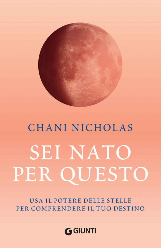 Chani Nicholas - Sei nato per questo (2020)