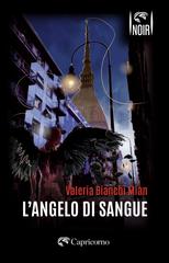 Valeria Bianchi Mian – L’angelo di sangue (2026)