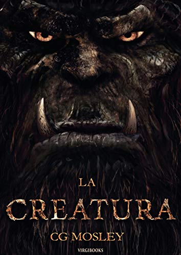 CG Mosley – La creatura (2021)