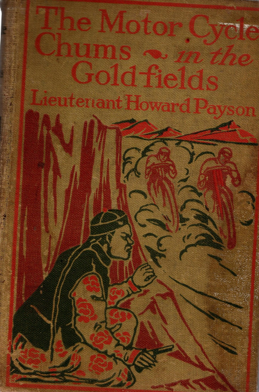 The Motor Cycle Chums in the Goldfields