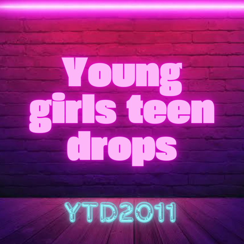 MEGA~young teen drops [YTD2011]