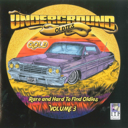 VA - Underground Oldies Gold Vol. 3 (2019)