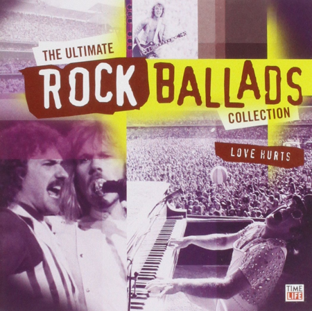 VA - Ultimate Rock Ballads: Love Hurts (2007)