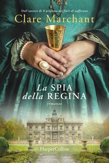 Clare Marchant - La spia della regina (2024)