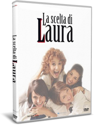 La scelta di Laura - Stagione Unica (2009) .avi WebRip Mp3 Ita
