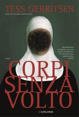 Tess Gerritsen – Corpi senza volto (2015)