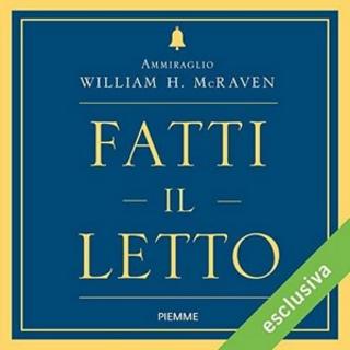 William H. McRaven - Fatti il letto (2018) .mp3 - 64 kbps