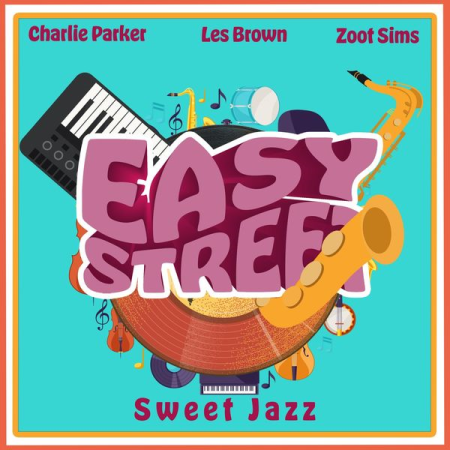 e4adbe27 8bef 425d a832 cadbe06ae229 - VA - Easy Street (Sweet Jazz) (2022)