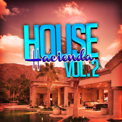 VA - House Hacienda Vol. 2 (2019)