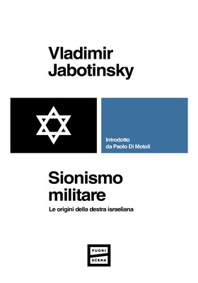 Vladimir Jabotinsky - Sionismo militare (2026)