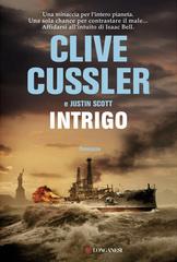 Clive Cussler, Justin Scott – Intrigo (2015)