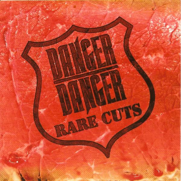 [Image: Danger-Danger-Rare-Cuts-2003.jpg]