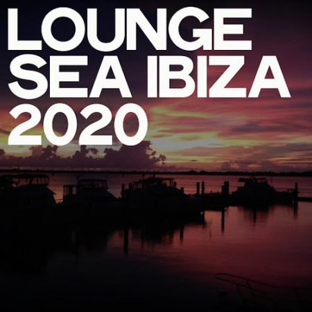 VA - Lounge Sea Ibiza 2020