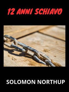 Solomon Northup - Dodici anni schiavo (2024)