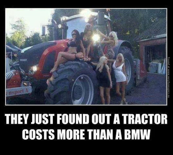Smesne slike - Page 18 Funny-pics-a-tractor-costs-more-than-a-bmw