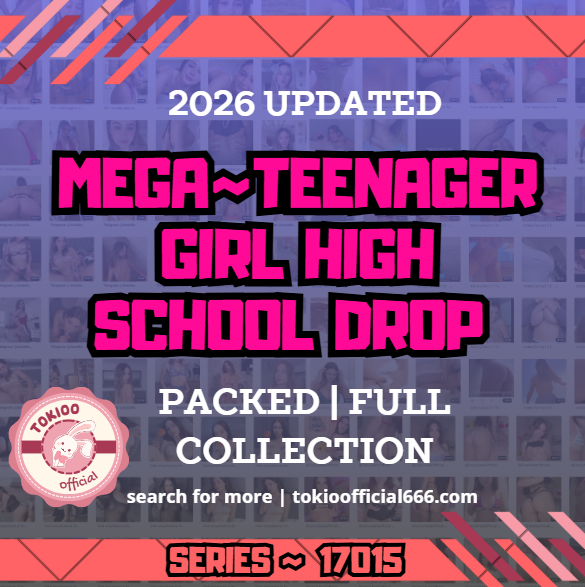 💋OFFICIAL ORIGINAL💋MEGA💋teenager girl high school drop💋17025