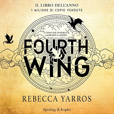 Rebecca Yarros - Fourth Wing꞉ Edizione italiana (2023) (mp3 - 128 kbps)