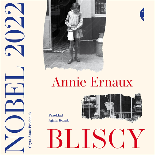 Annie Ernaux - Bliscy (2023) [AUDIOBOOK PL]