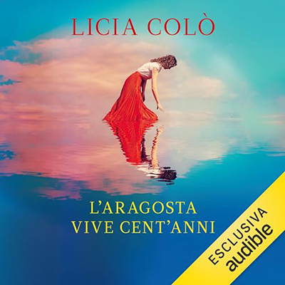 Licia Colò - L'aragosta vive cent'anni (2023) (mp3 - 128 kbps)