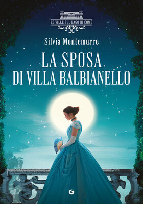 Silvia Montemurro - La sposa di Villa Balbianello (2026)