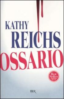 Kathy Reichs - Ossario (2005) .mp3 - 80 kbps