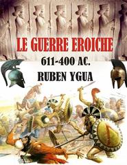 Ruben Ygua – Le guerre eroiche (2024)