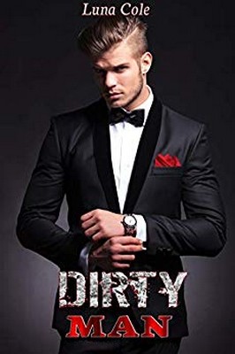 Luna Cole - Dirty man (2019)