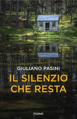 Giuliano Pasini – Il silenzio che resta (2026)