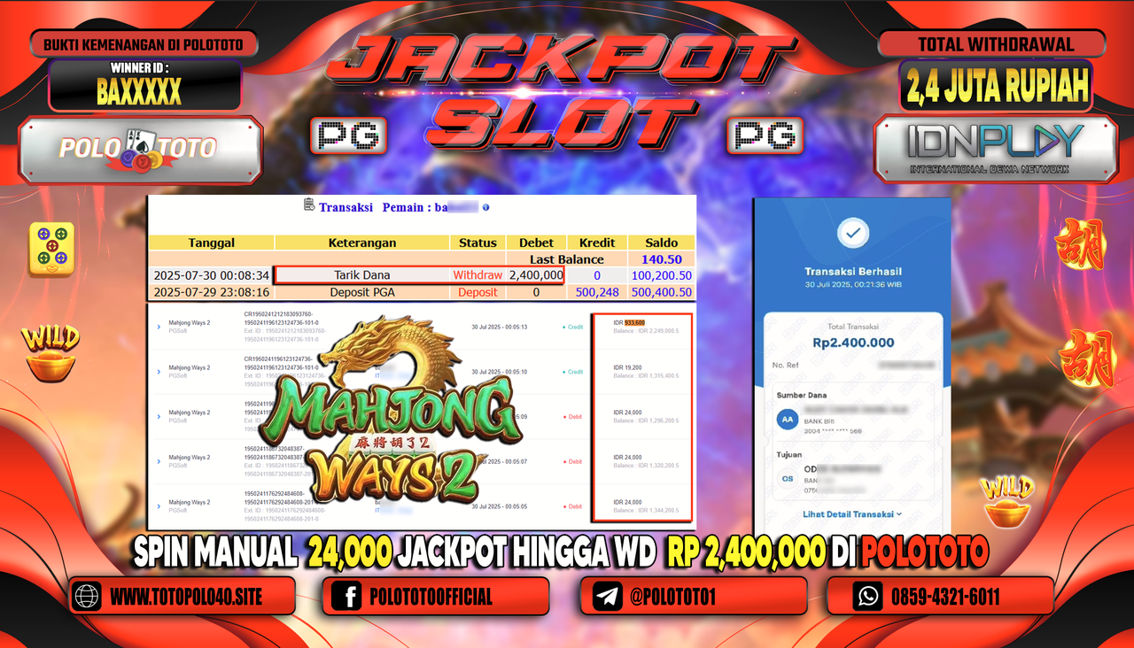 POLOTOTO JACKPOT SLOT MAHJONG WAYS 2 Rp.2.400.000,-LUNAS