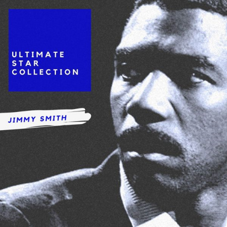 Jimmy Smith   Ultimate Star Collection (2020)