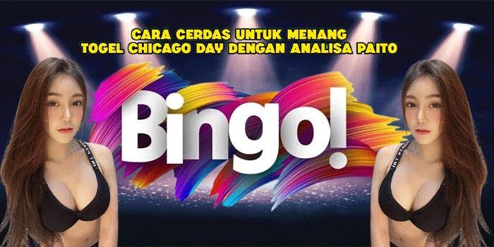 Cara Cerdas Untuk Menang Togel Chicago Day Dengan Analisa Paito