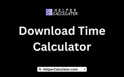 Download Time Calculator