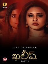 Khalish (2023) Part 2 HDRip telugu Full Movie Watch Online Free MovieRulz