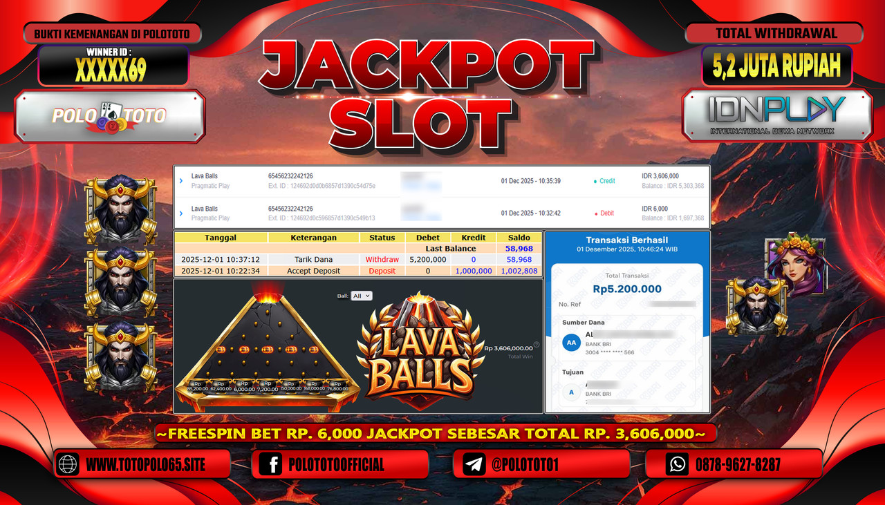 POLOTOTO JACKPOT SLOT LAVA BALLS Rp.5.2000.000,- LUNAS