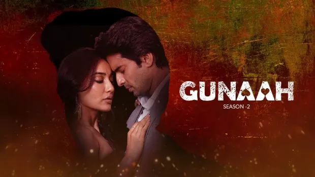 Gunaah (2025) S02 [E01-08]