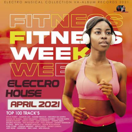 VA - Fitness Week: Electro House Mix (2021) VA - Fitness Week: Electro House Mix (2021)