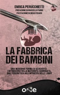 Enrica Perucchietti - La fabbrica dei bambini (2023)