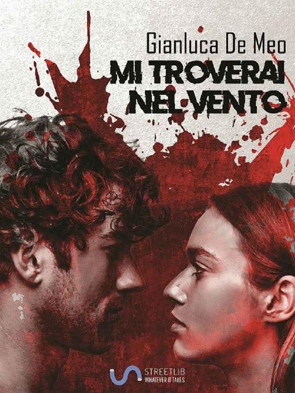 Gianluca De Meo – Mi troverai nel vento (2019)