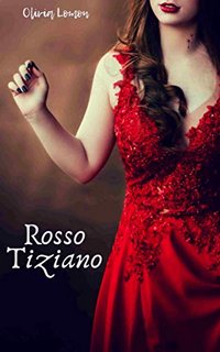 Olivia Lomon - Rosso Tiziano (2020)