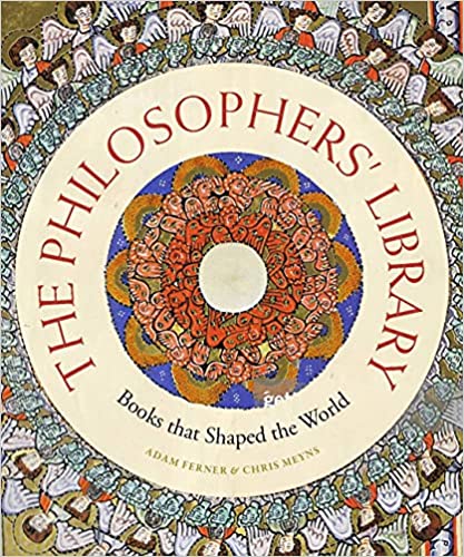 The Philosophers' Library: Books that Shaped the World